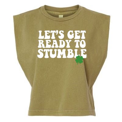 Lets Get Ready To Stumble St Patricks Day Garment-Dyed Women's Muscle Tee