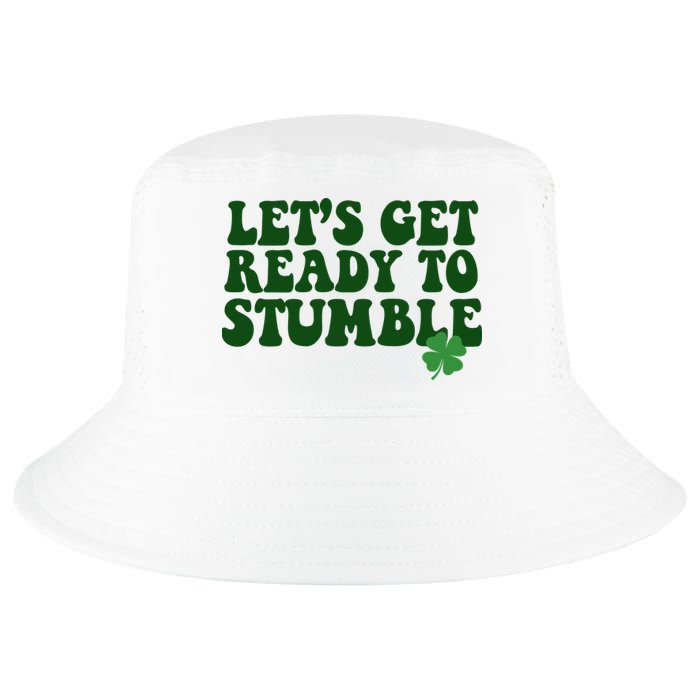 Lets Get Ready To Stumble St Patricks Day Cool Comfort Performance Bucket Hat