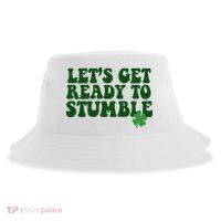 Lets Get Ready To Stumble St Patricks Day Sustainable Bucket Hat
