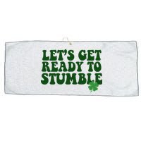 Lets Get Ready To Stumble St Patricks Day Large Microfiber Waffle Golf Towel