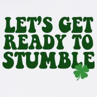 Lets Get Ready To Stumble St Patricks Day Youth Performance Sprint T-Shirt