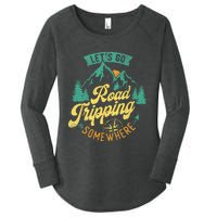 Lets Go Road Tripping Somewhere Road Trip Camping Outdoors Women's Perfect Tri Tunic Long Sleeve Shirt