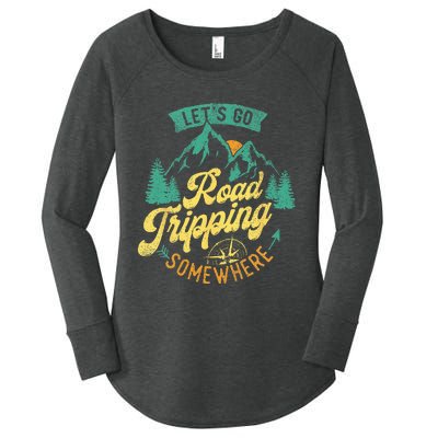 Lets Go Road Tripping Somewhere Road Trip Camping Outdoors Women's Perfect Tri Tunic Long Sleeve Shirt