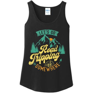 Lets Go Road Tripping Somewhere Road Trip Camping Outdoors Ladies Essential Tank