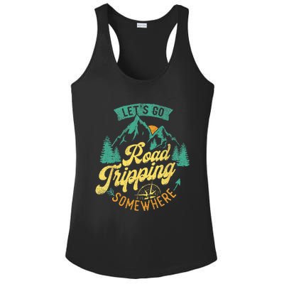 Lets Go Road Tripping Somewhere Road Trip Camping Outdoors Ladies PosiCharge Competitor Racerback Tank