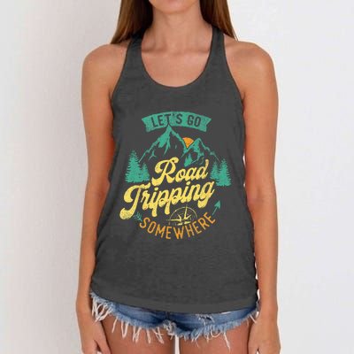 Lets Go Road Tripping Somewhere Road Trip Camping Outdoors Women's Knotted Racerback Tank