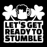 Let's Get Ready To Stumble St Patrick's Day Backpack