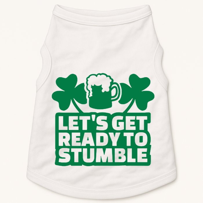 Let's Get Ready To Stumble St Patrick's Day Doggie Tank