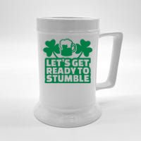 Let's Get Ready To Stumble St Patrick's Day Beer Stein