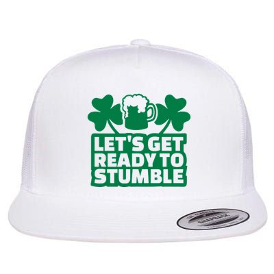 Let's Get Ready To Stumble St Patrick's Day Flat Bill Trucker Hat