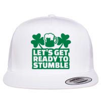 Let's Get Ready To Stumble St Patrick's Day Flat Bill Trucker Hat