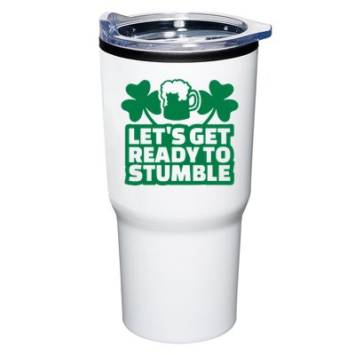 Let's Get Ready To Stumble St Patrick's Day Tumbler