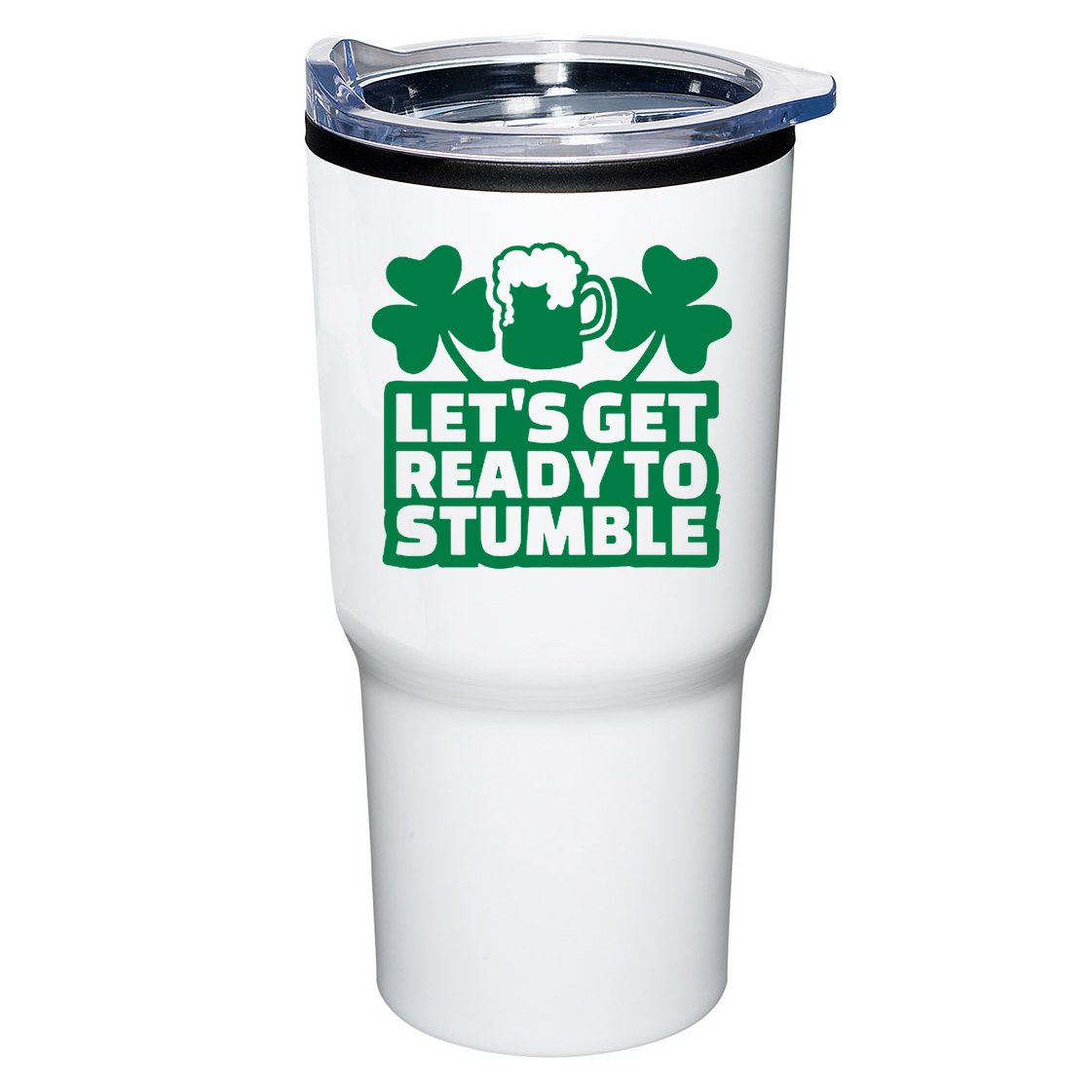 Let's Get Ready To Stumble St Patrick's Day Tumbler