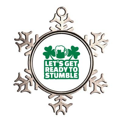 Let's Get Ready To Stumble St Patrick's Day Metallic Star Ornament