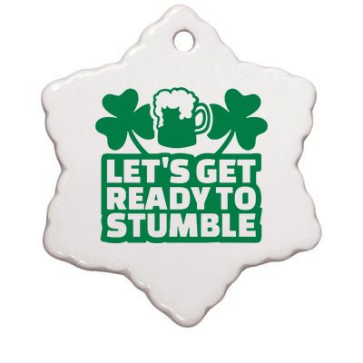 Let's Get Ready To Stumble St Patrick's Day Ceramic Star Ornament