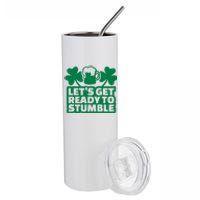 Let's Get Ready To Stumble St Patrick's Day Stainless Steel Tumbler