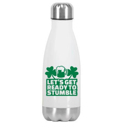 Let's Get Ready To Stumble St Patrick's Day Stainless Steel Insulated Water Bottle