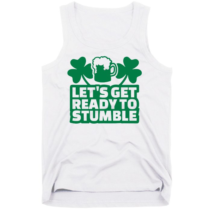 Let's Get Ready To Stumble St Patrick's Day Tank Top