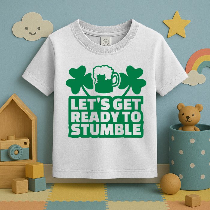 Let's Get Ready To Stumble St Patrick's Day Toddler T-Shirt