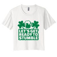 Let's Get Ready To Stumble St Patrick's Day Crop Top