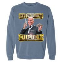 Let's Get Ready To Mumble Garment-Dyed Sweatshirt