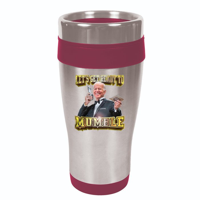 Let's Get Ready To Mumble 16oz Travel Tumbler