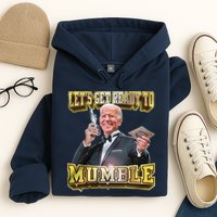 Let's Get Ready To Mumble Hoodie