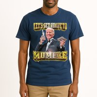 Let's Get Ready To Mumble Tall T-Shirt
