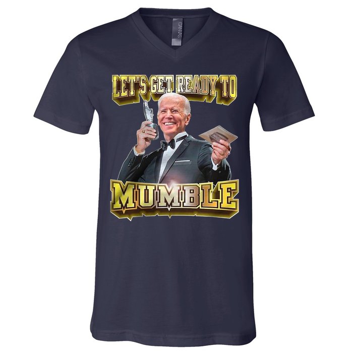 Let's Get Ready To Mumble V-Neck T-Shirt
