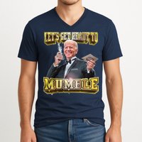 Let's Get Ready To Mumble V-Neck T-Shirt
