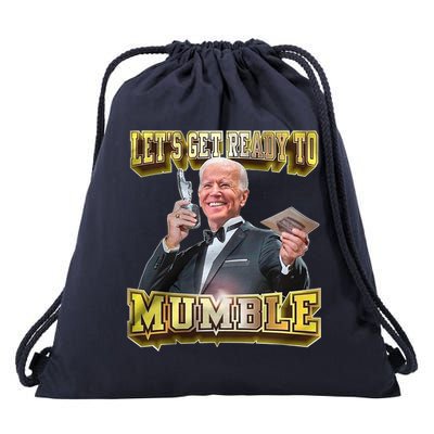 Let's Get Ready To Mumble Drawstring Bag