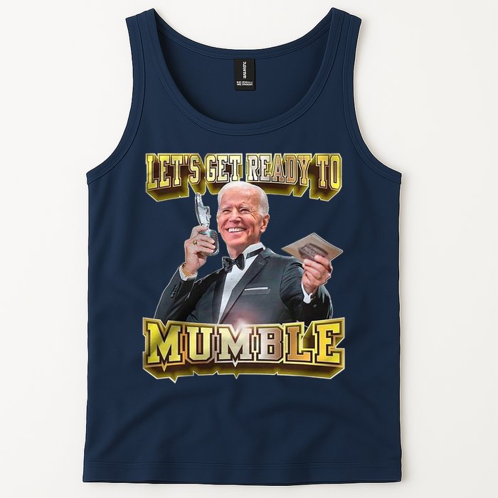 Let's Get Ready To Mumble Tank Top