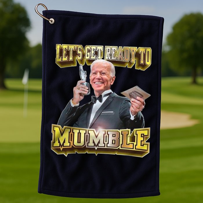 Let's Get Ready To Mumble Golf Towel