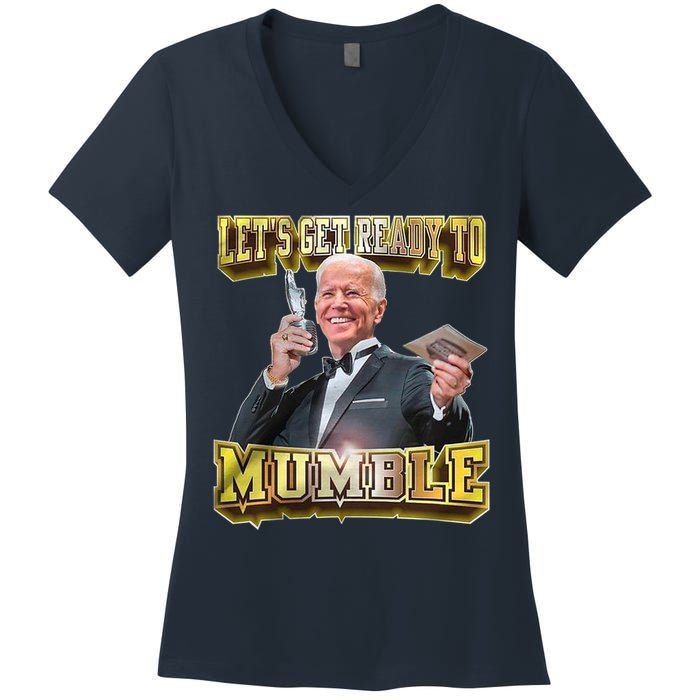 Let's Get Ready To Mumble Women's V-Neck T-Shirt