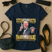 Let's Get Ready To Mumble Women's V-Neck T-Shirt
