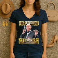 Let's Get Ready To Mumble Women's V-Neck T-Shirt