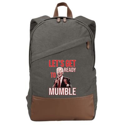 LetS Get Ready To Mumble Biden Cotton Canvas Backpack