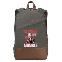 LetS Get Ready To Mumble Biden Cotton Canvas Backpack