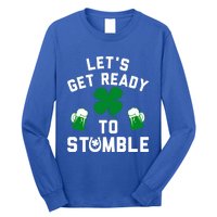 Lets Get Ready To Stumble Gift Pub St Patrick's Day Beer Meaningful Gift Long Sleeve Shirt