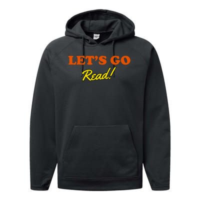 Lets Go Read Book Lover Performance Fleece Hoodie