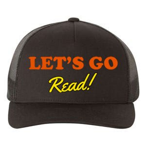 Lets Go Read Book Lover Yupoong Adult 5-Panel Trucker Hat