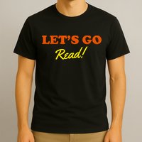 Lets Go Read Book Lover T-Shirt