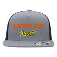 Lets Go Read Book Lover Flat Bill Trucker Hat