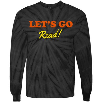 Lets Go Read Book Lover Tie-Dye Long Sleeve Shirt