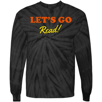 Lets Go Read Book Lover Tie-Dye Long Sleeve Shirt