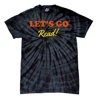 Lets Go Read Book Lover Tie-Dye T-Shirt