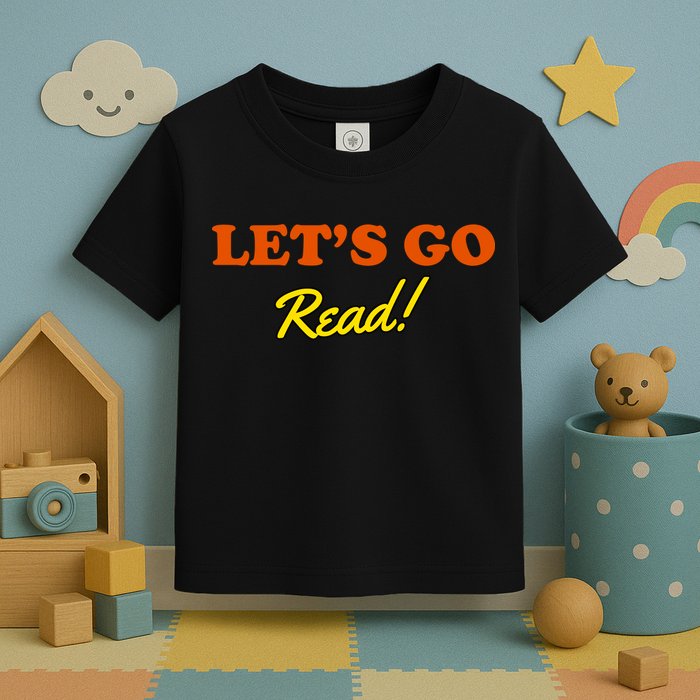 Lets Go Read Book Lover Toddler T-Shirt