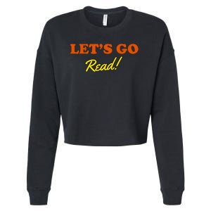 Lets Go Read Book Lover Cropped Pullover Crew