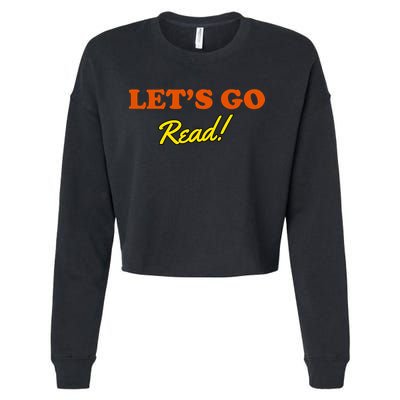 Lets Go Read Book Lover Cropped Pullover Crew