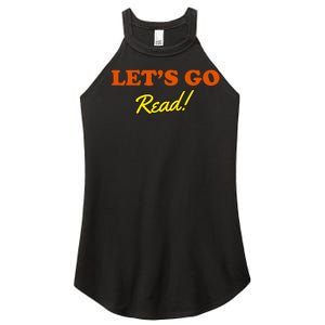 Lets Go Read Book Lover Women's Perfect Tri Rocker Tank